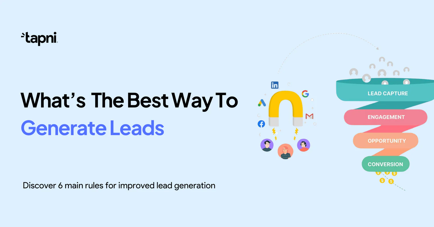What Is The Best Way To Generate Leads