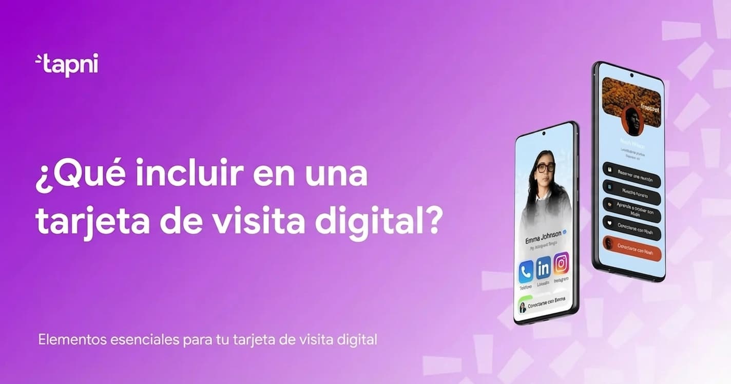 Qué Incluir en una Tarjeta de Visita Digital