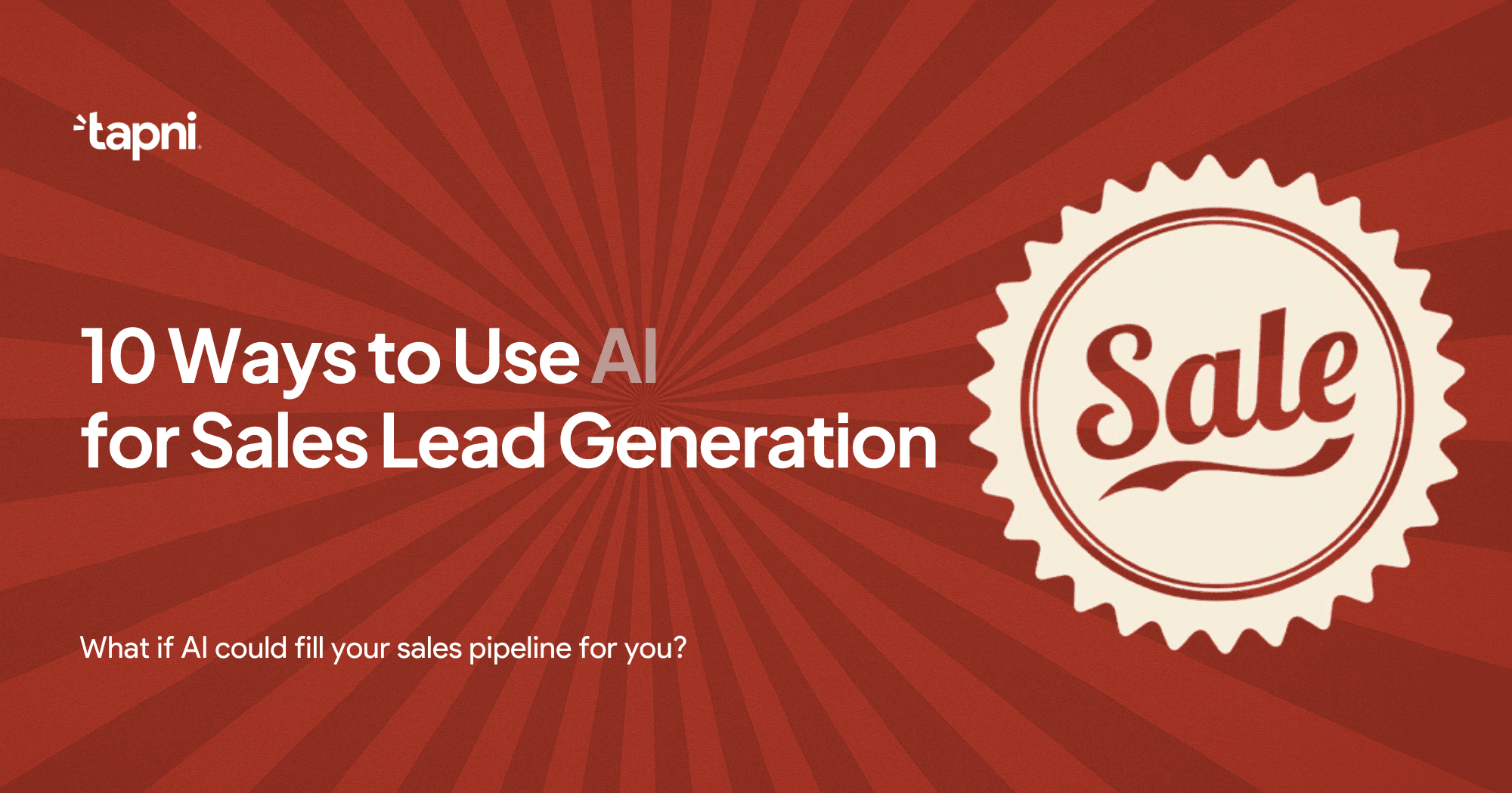 10 Ways to Use AI for Sales Lead Generation in 2026