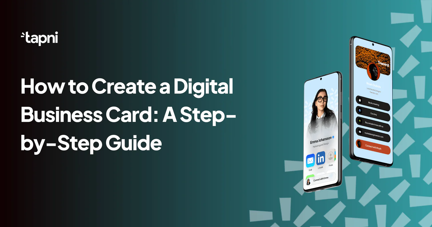 How to Create a Digital Business Card: A Step-by-Step Guide
