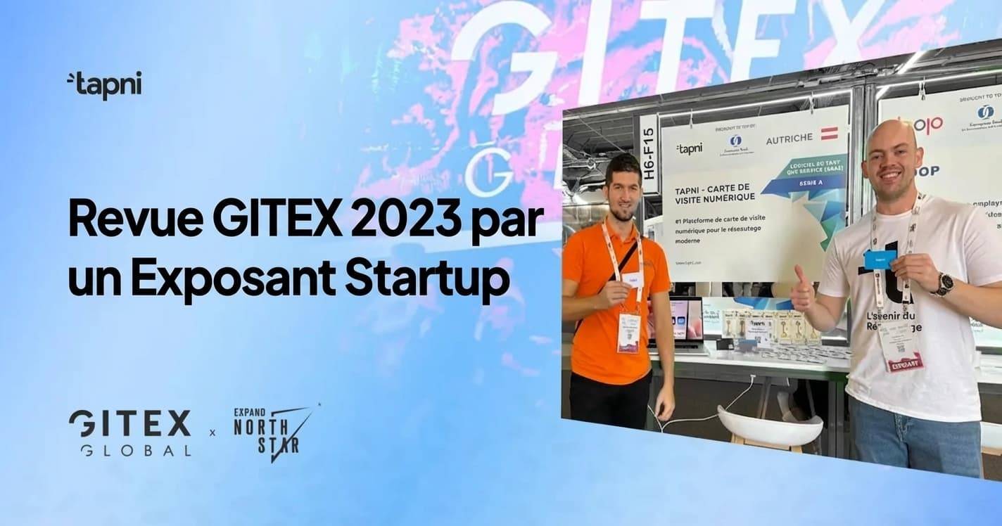 GITEX 2025 : Avis d'un exposant startup